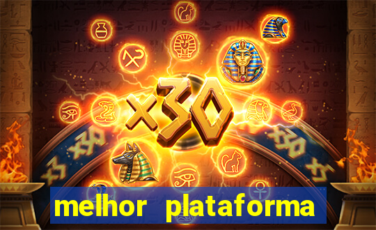 melhor plataforma de cassino online