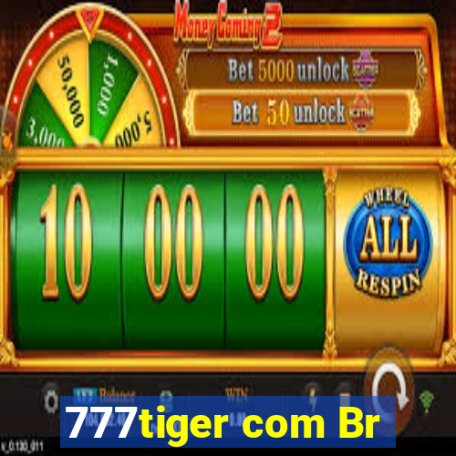 777tiger com Br