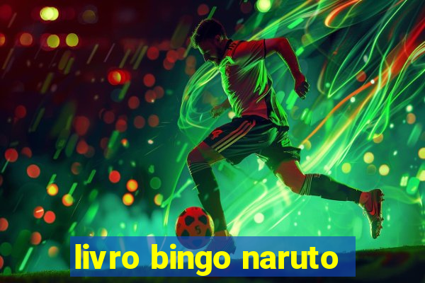 livro bingo naruto