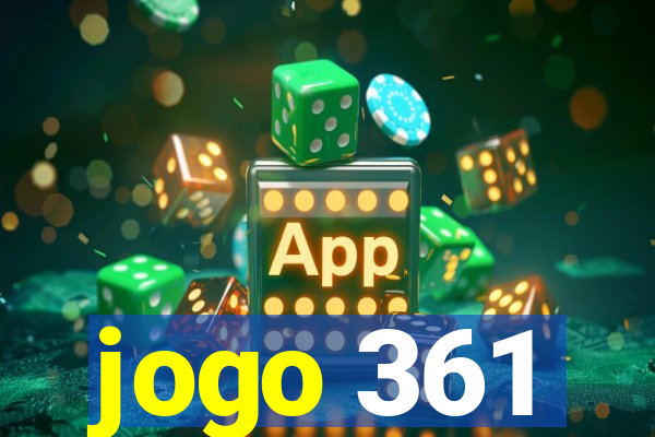 jogo 361