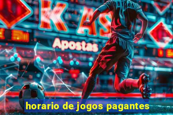 horario de jogos pagantes