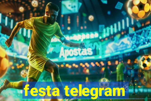 festa telegram