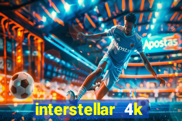 interstellar 4k free download