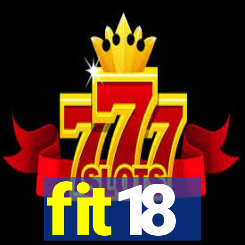 fit18