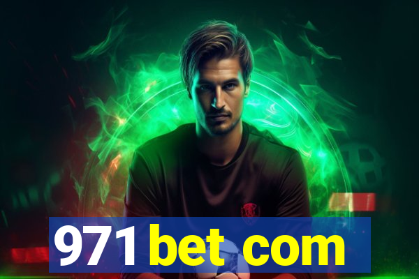 971 bet com