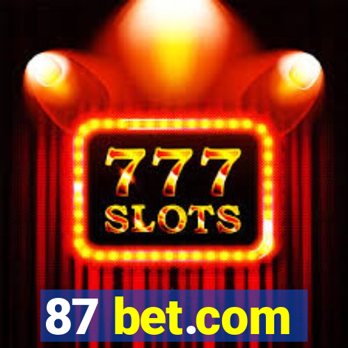 87 bet.com