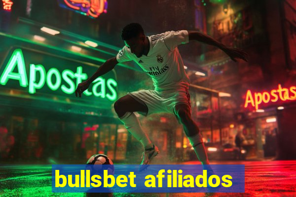 bullsbet afiliados