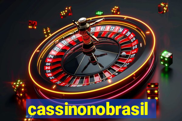 cassinonobrasil