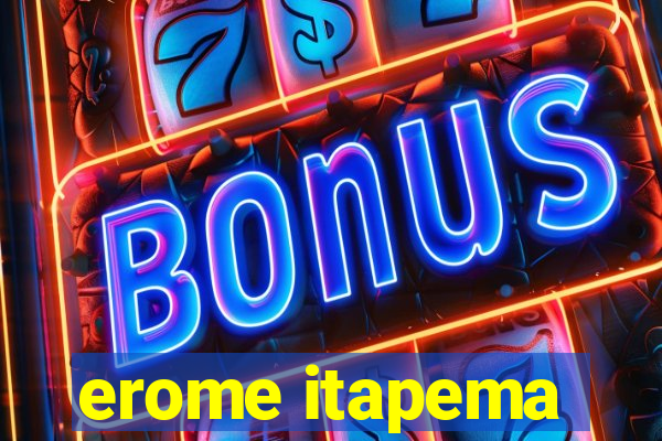 erome itapema