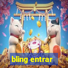 bling entrar