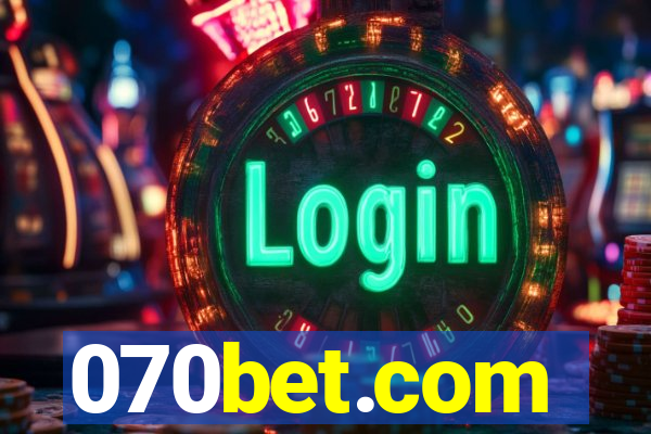 070bet.com