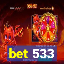 bet 533