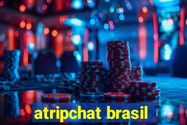 atripchat brasil