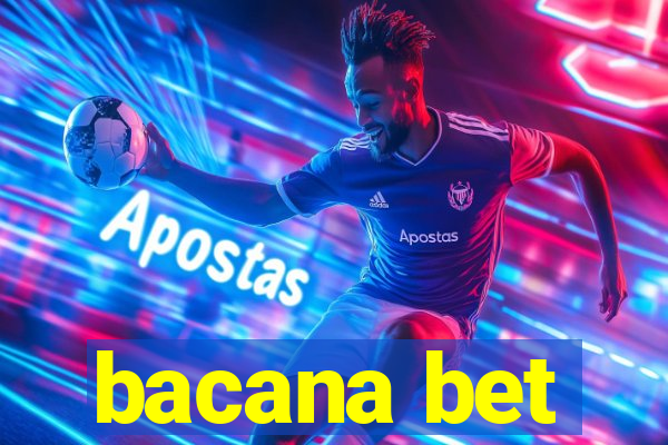 bacana bet