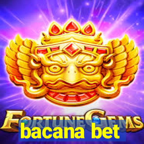 bacana bet