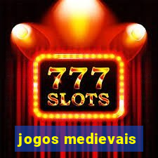 jogos medievais