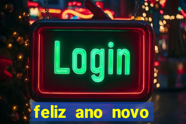 feliz ano novo amor frases curtas