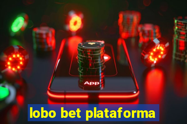 lobo bet plataforma