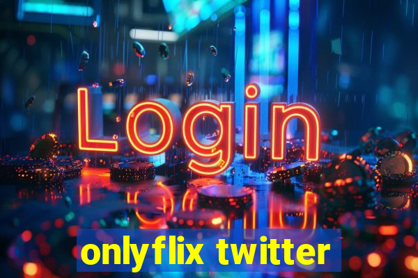 onlyflix twitter