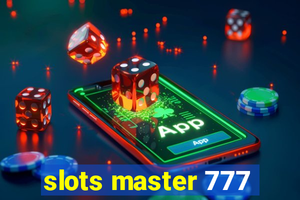 slots master 777