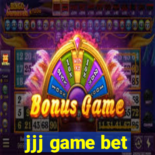 jjj game bet