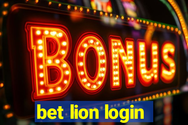 bet lion login