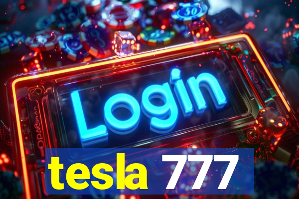 tesla 777