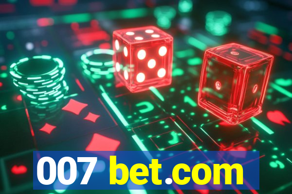 007 bet.com