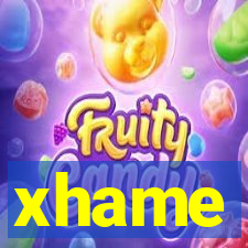 xhame