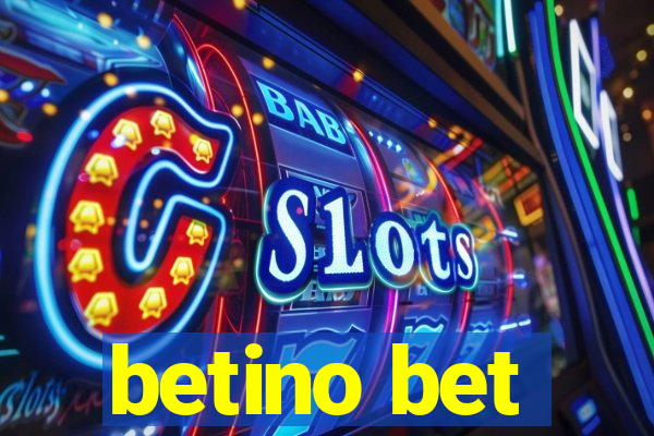 betino bet