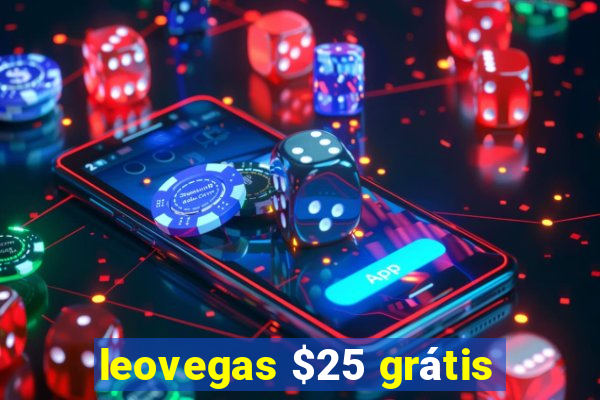 leovegas $25 grátis