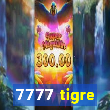 7777 tigre