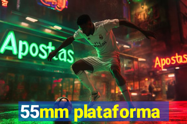 55mm plataforma