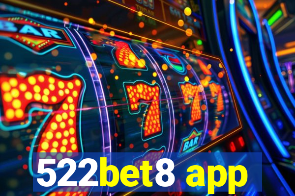 522bet8 app