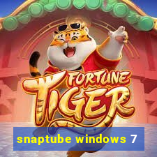 snaptube windows 7