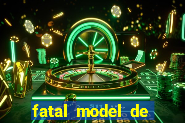 fatal model de barra mansa