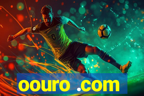 oouro .com