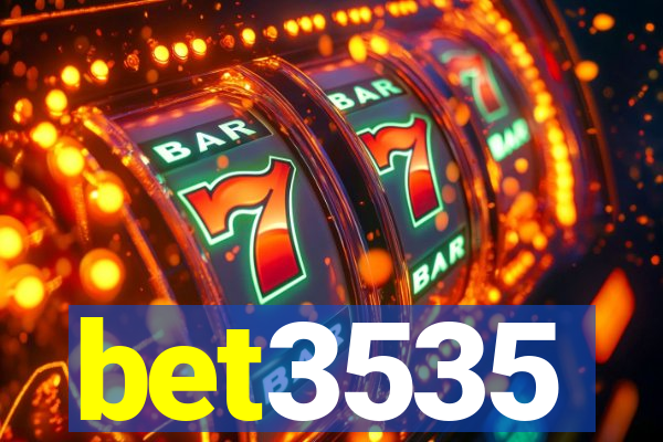 bet3535