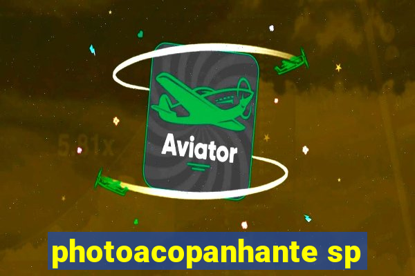 photoacopanhante sp