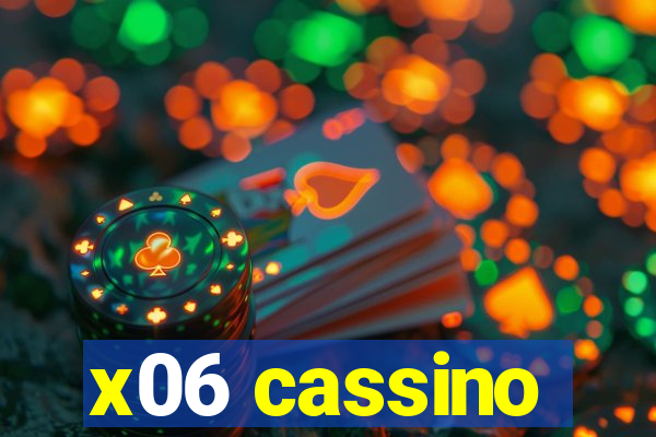 x06 cassino