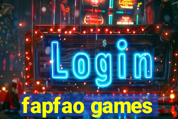 fapfao games