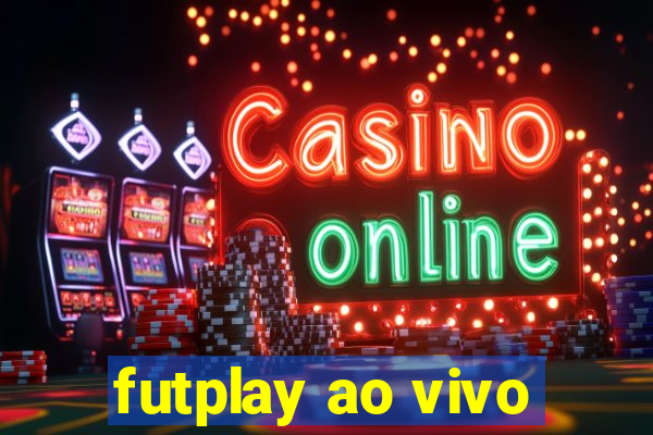 futplay ao vivo