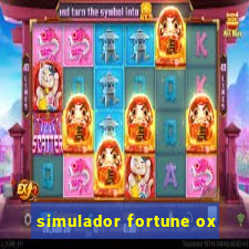 simulador fortune ox