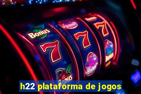 h22 plataforma de jogos