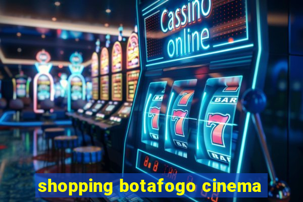 shopping botafogo cinema