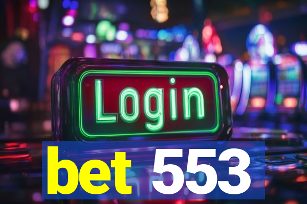 bet 553