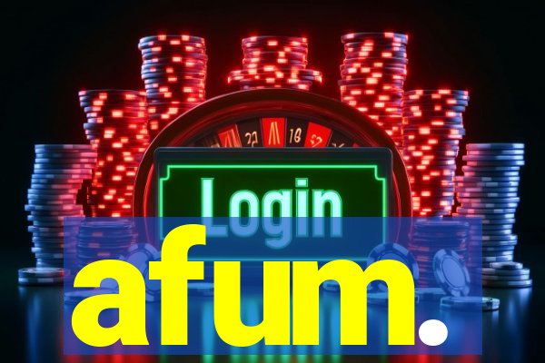 afum.