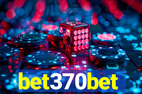 bet370bet