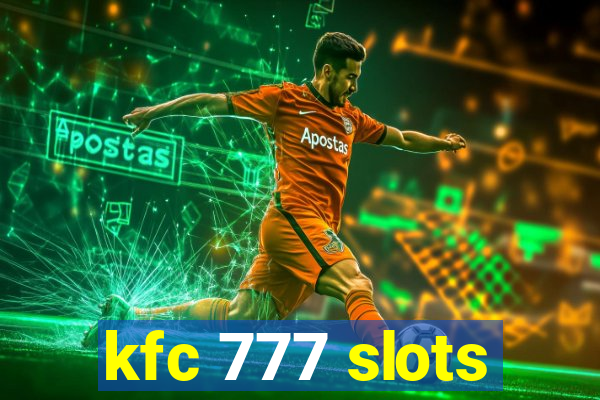 kfc 777 slots