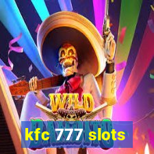 kfc 777 slots